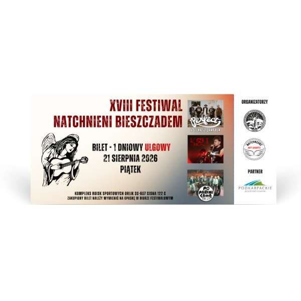 XVIII Festiwal Natchnieni Bieszczadem - bilet ulgowy piątek