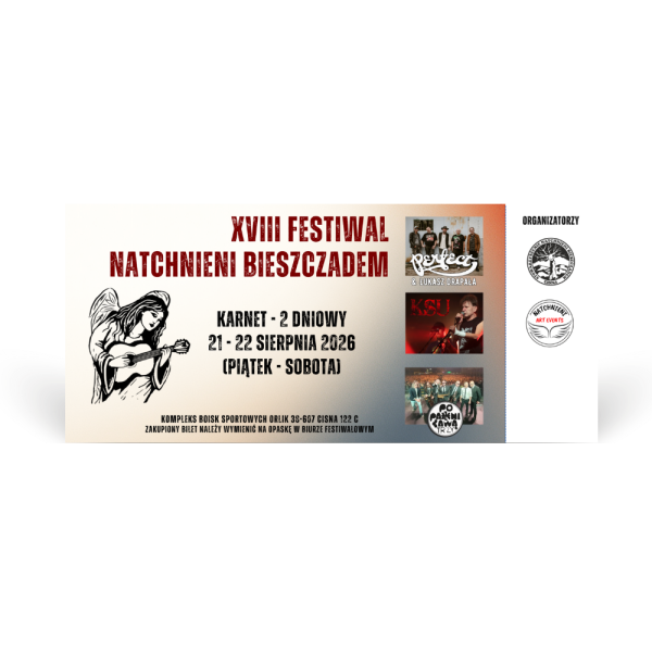 XVIII Festiwal Natchnieni Bieszczadem - karnet dwudniowy