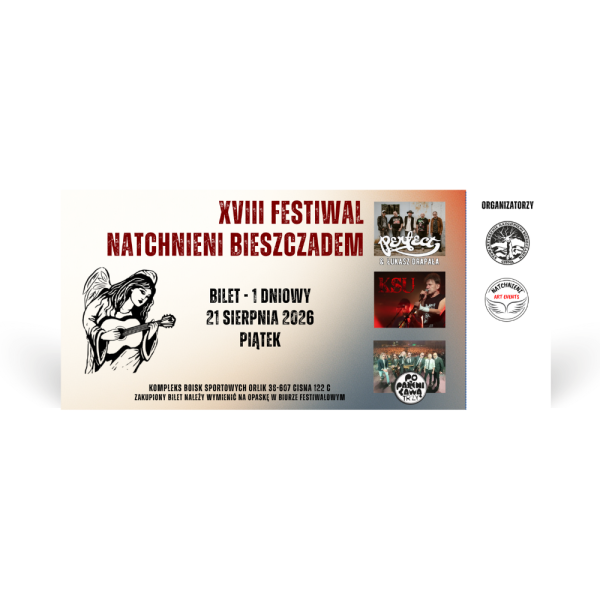 XVIII Festiwal Natchnieni Bieszczadem - bilet piątek